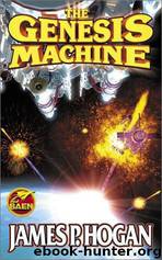 The Genesis Machine by James P. Hogan