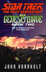 The Genesis Wave 02: Book Two by John Vornholt