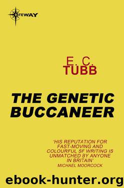 The Genetic Buccaneer by E. C. Tubb