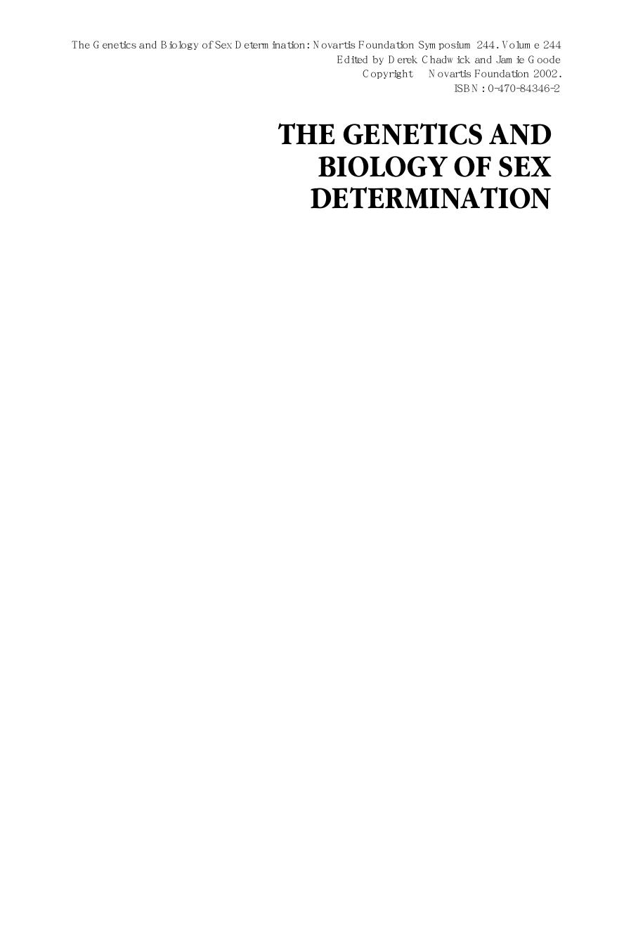 The Genetics and Biology of Sex Determination by unknow