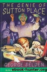 The Genie of Sutton Place by George Selden