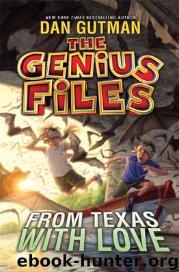 The Genius Files #4 by Dan Gutman
