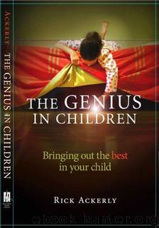 The Genius in Children by Ackerly Rick