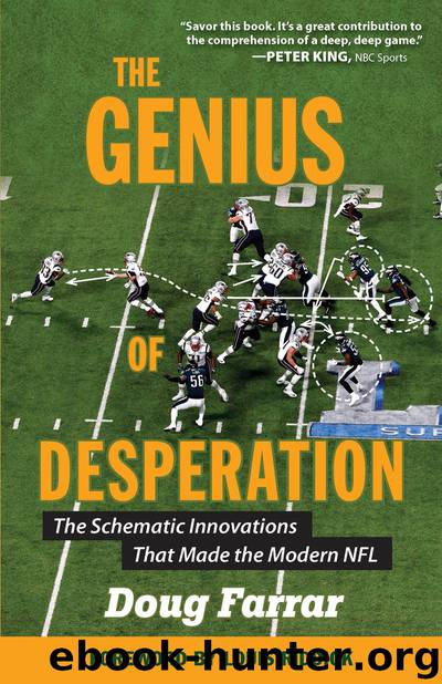 The Genius of Desperation by Doug Farrar
