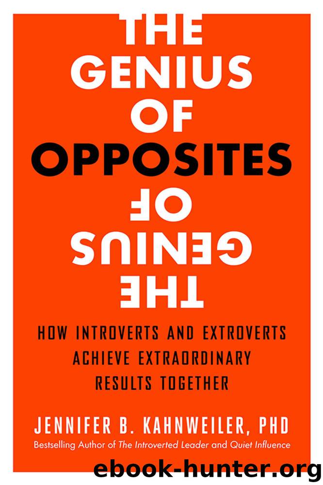 The Genius of Opposites by PhD Jennifer B. Kahnweiler