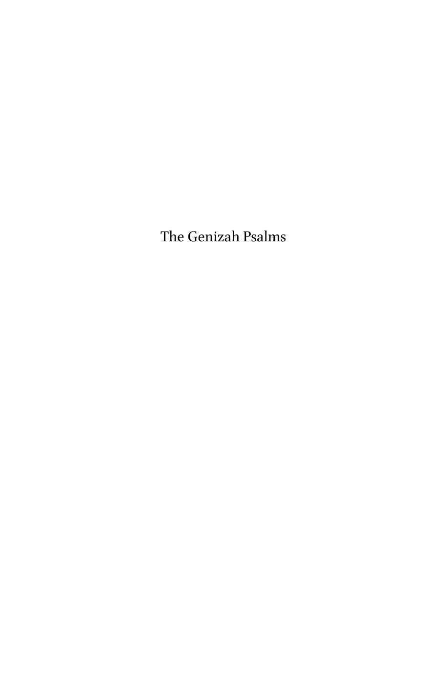 The Genizah Psalms : A Study of MS 798 of the Antonin Collection. Cambridge Genizah Studies Series, Volume 5 by David M. Stec