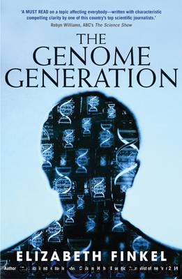 The Genome Generation by Elizabeth Finkel