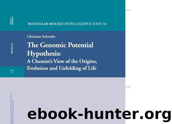The Genomic Potential Hypothesis by Christian Schwabe