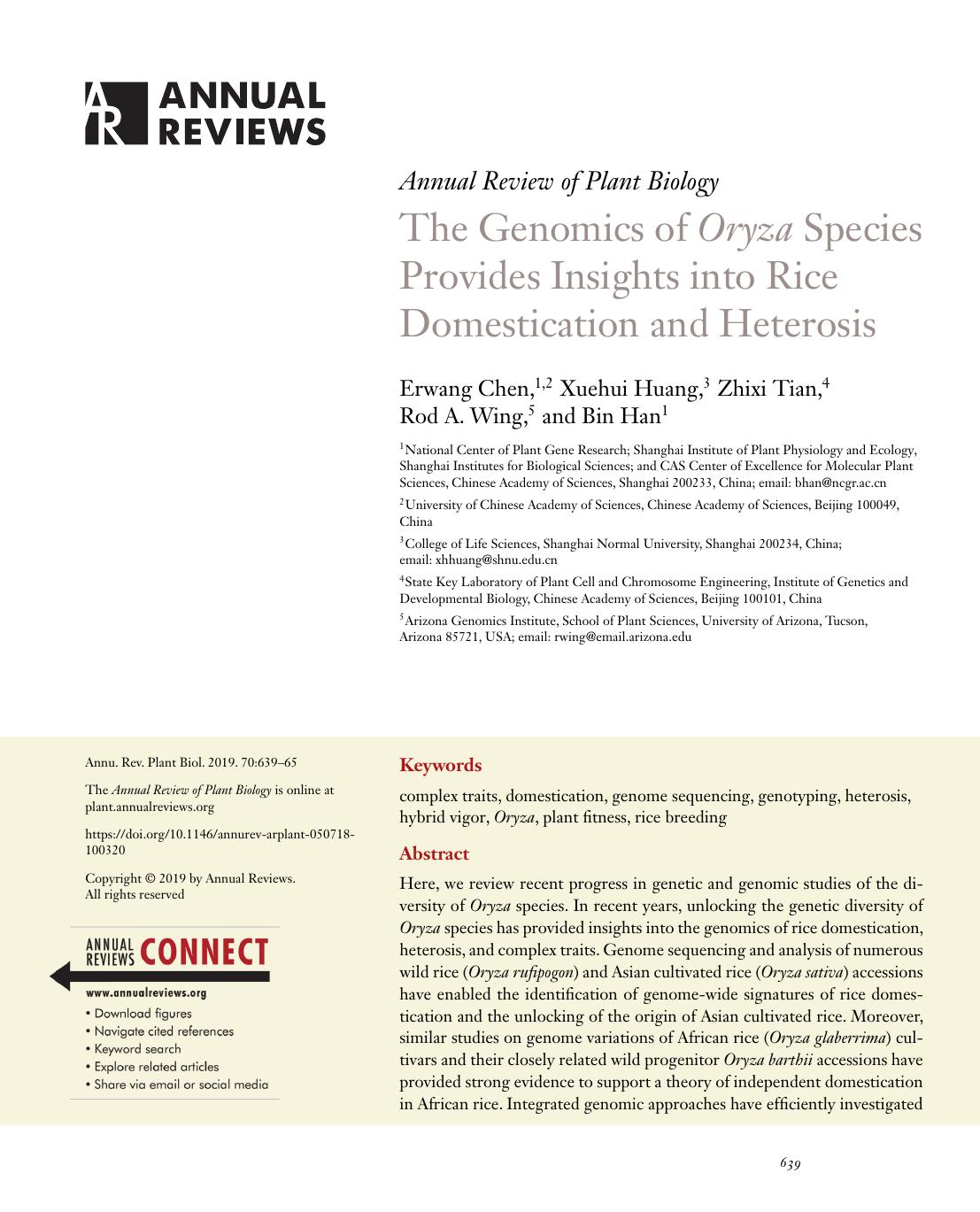 The Genomics of Oryza Species Provides Insights into Rice Domestication and Heterosis by Erwang Chen Xuehui Huang Zhixi Tian Rod A. Wing Bin Han