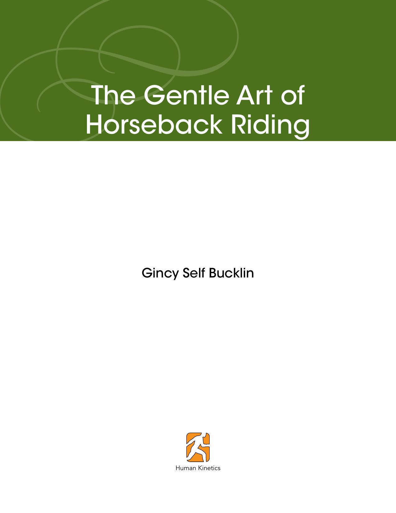 The Gentle Art of Horseback Riding by Gincy Self Bucklin