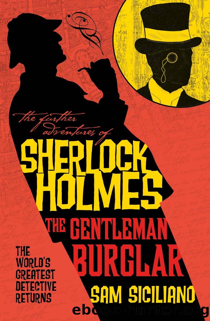 The Gentleman Burglar by Sam Siciliano