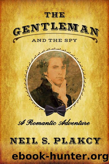 The Gentleman and the Spy by Neil S. Plakcy