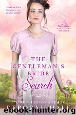 The Gentleman's Bride Search (The Glass Slipper Chronicles Book 4) by Deborah Hale
