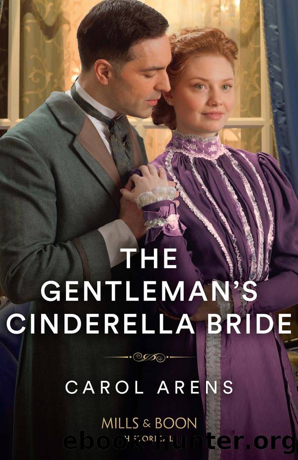 The Gentlemanâs Cinderella Bride by Carol Arens