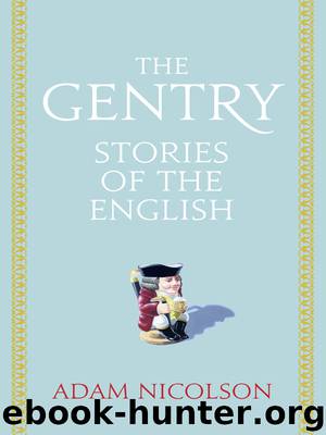The Gentry by Adam Nicolson