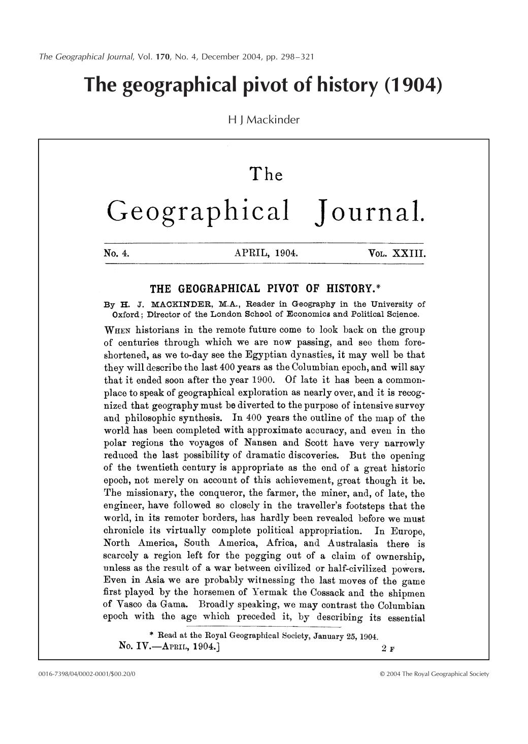 The Geographical Pivot of History (1904) by Halford John Mackinder