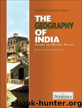 The Geography of India by Britannica Educational Publishing