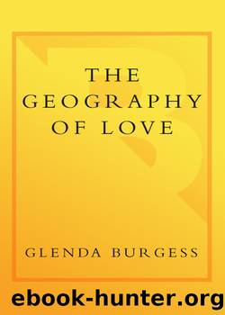 The Geography of Love by Glenda Burgess