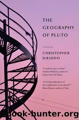 The Geography of Pluto by Christopher DiRaddo