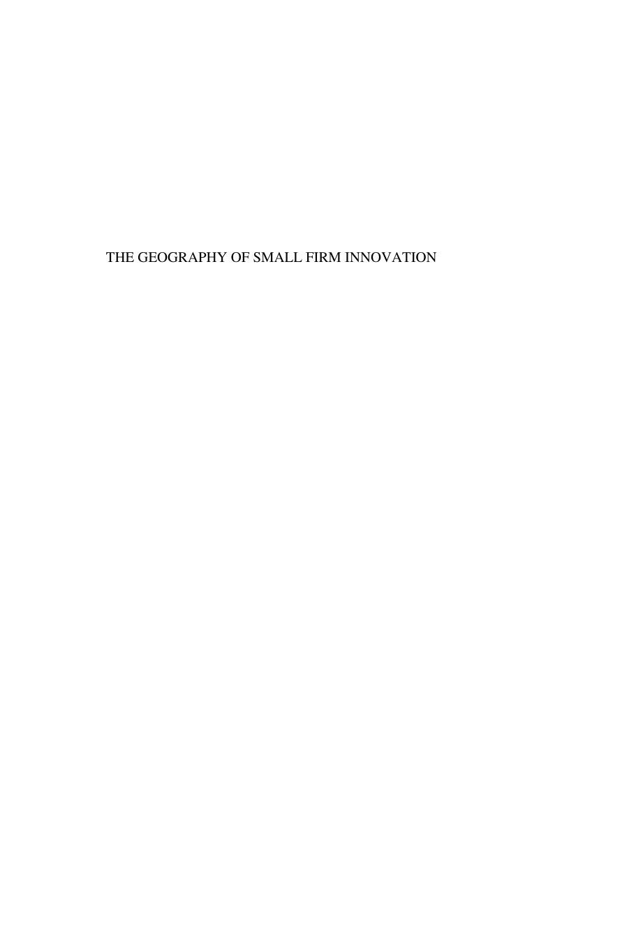 The Geography of Small Firm Innovation by Grant Black (auth.)