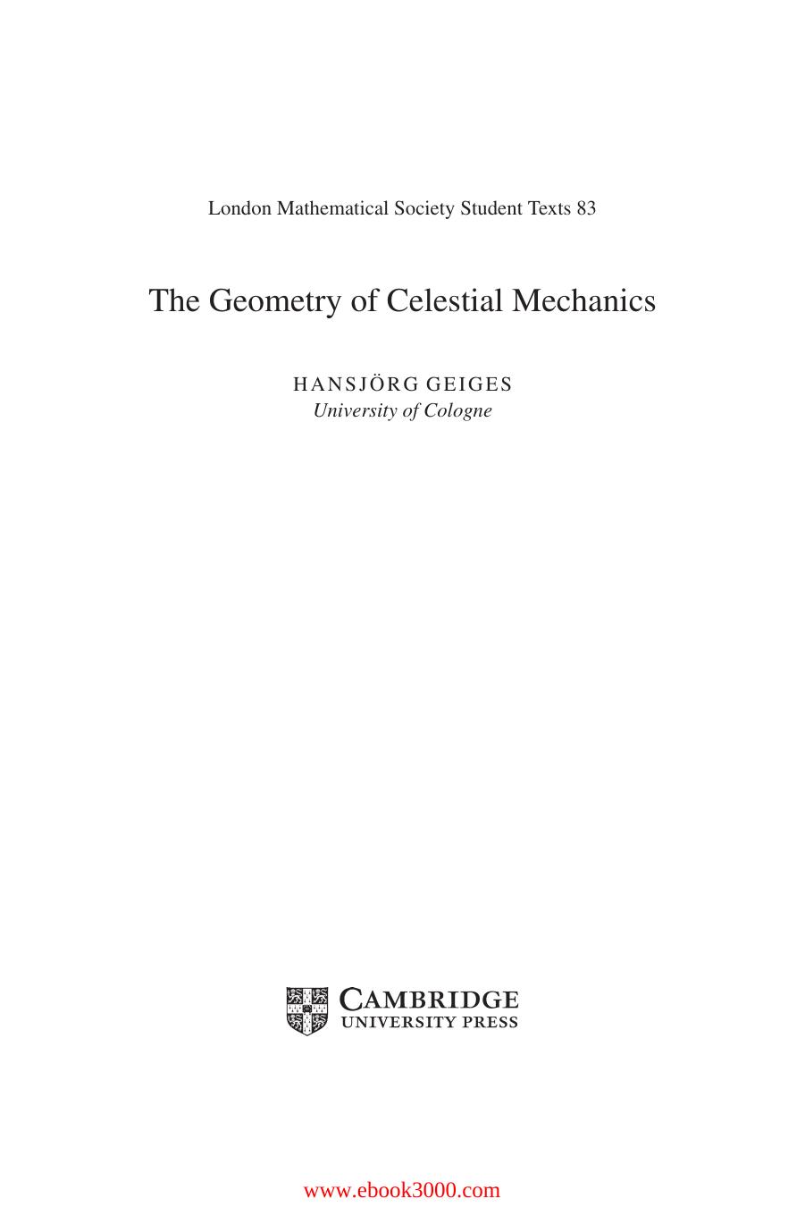 The Geometry of Celestial Mechanics by Unknow