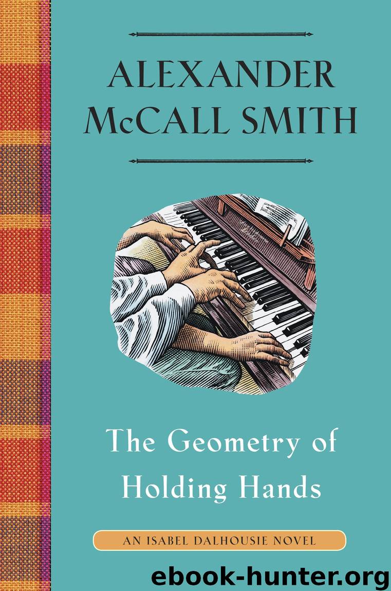 The Geometry of Holding Hands by Alexander McCall Smith