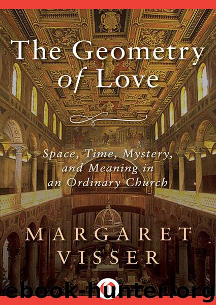 The Geometry of Love by Margaret Visser