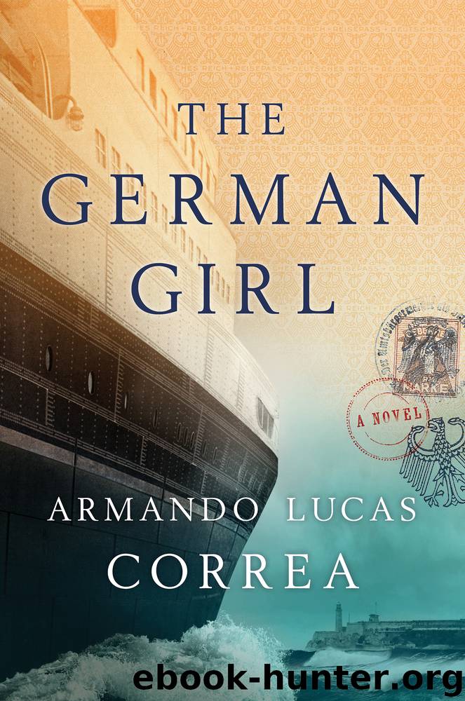 The German Girl by Armando Lucas Correa