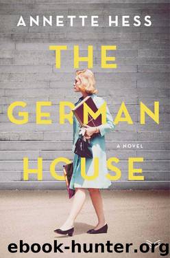 The German House by Annette Hess