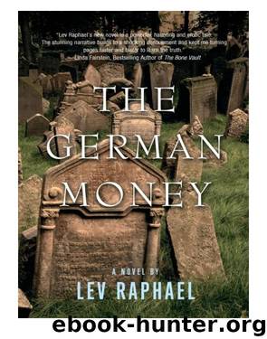 The German Money by Lev Raphael