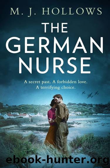 The German Nurse by M. J. Hollows