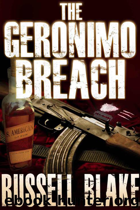 The Geronimo Breach by Russell Blake