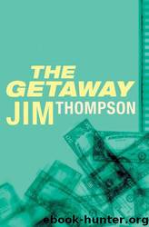 The Getaway by Jim Thompson