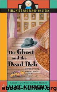 The Ghost And The Dead Deb by Alice Kimberly
