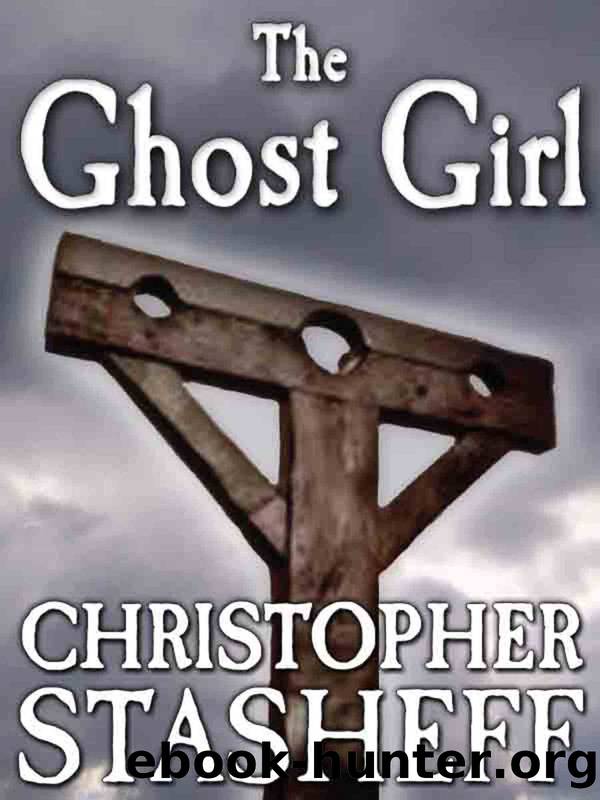 The Ghost Girl by Christopher Stasheff