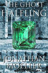 The Ghost Halfling by Jonathan Moeller