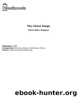 The Ghost Kings by Henry Rider Haggard