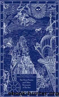 The Ghost Pirates and Other Revenants of the Sea by William Hope Hodgson