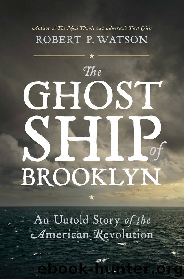 The Ghost Ship of Brooklyn by Robert P. Watson