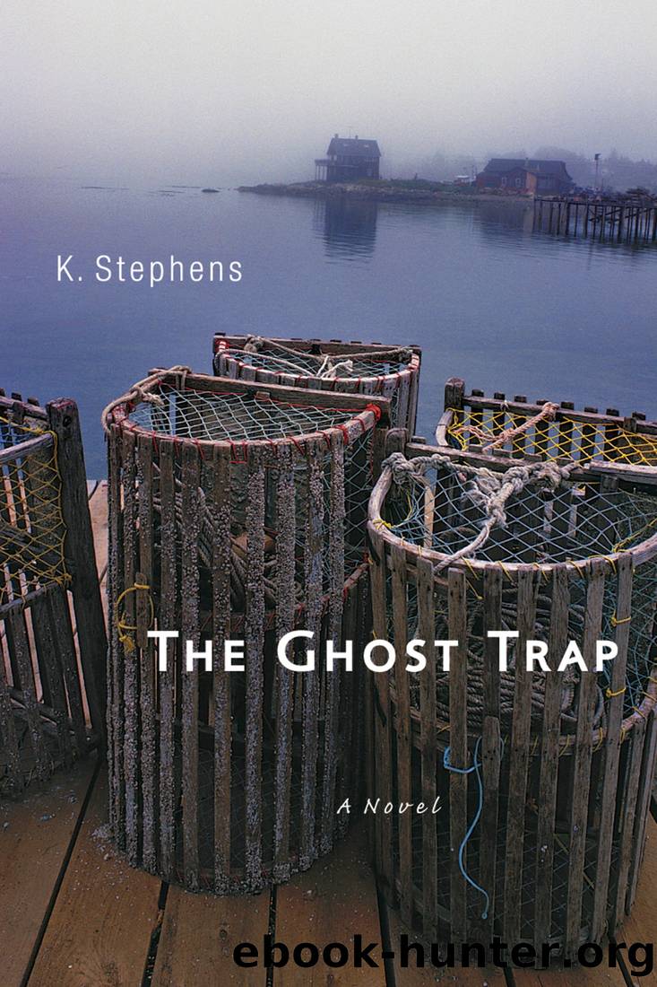 The Ghost Trap by K. Stephens