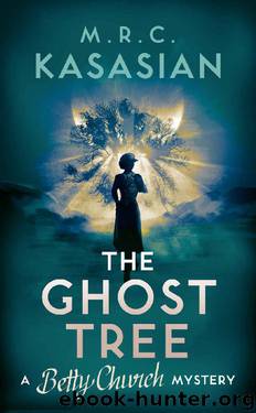 The Ghost Tree: A gripping WW2 crime mystery by M.R.C. Kasasian