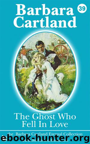 The Ghost Who Fell in Love by Barbara Cartland
