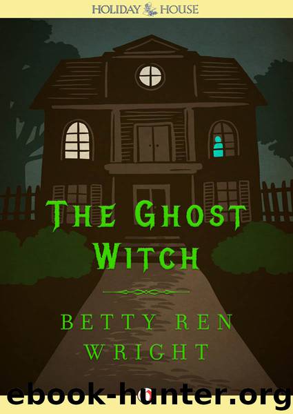 The Ghost Witch by Betty Ren Wright