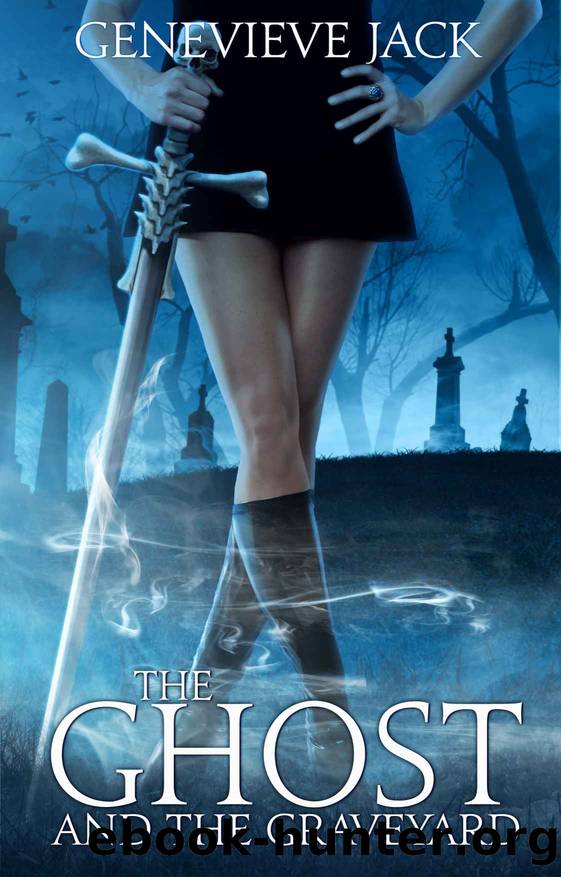 The Ghost and The Graveyard (Knight Games Book 1) by Genevieve Jack