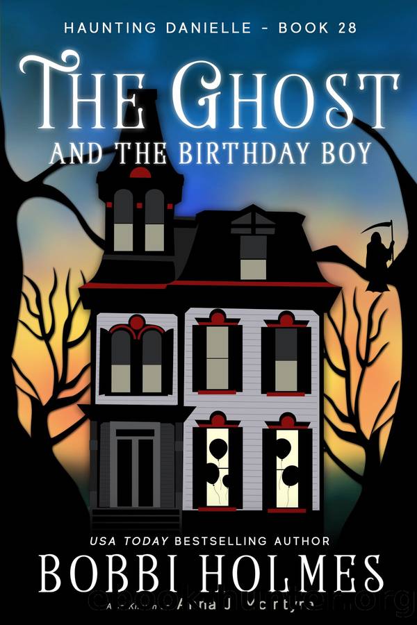 The Ghost and the Birthday Boy by Bobbi Holmes