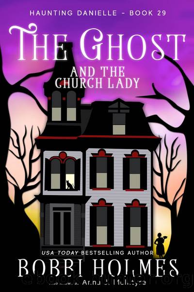 The Ghost and the Church Lady by Anna J McIntyre