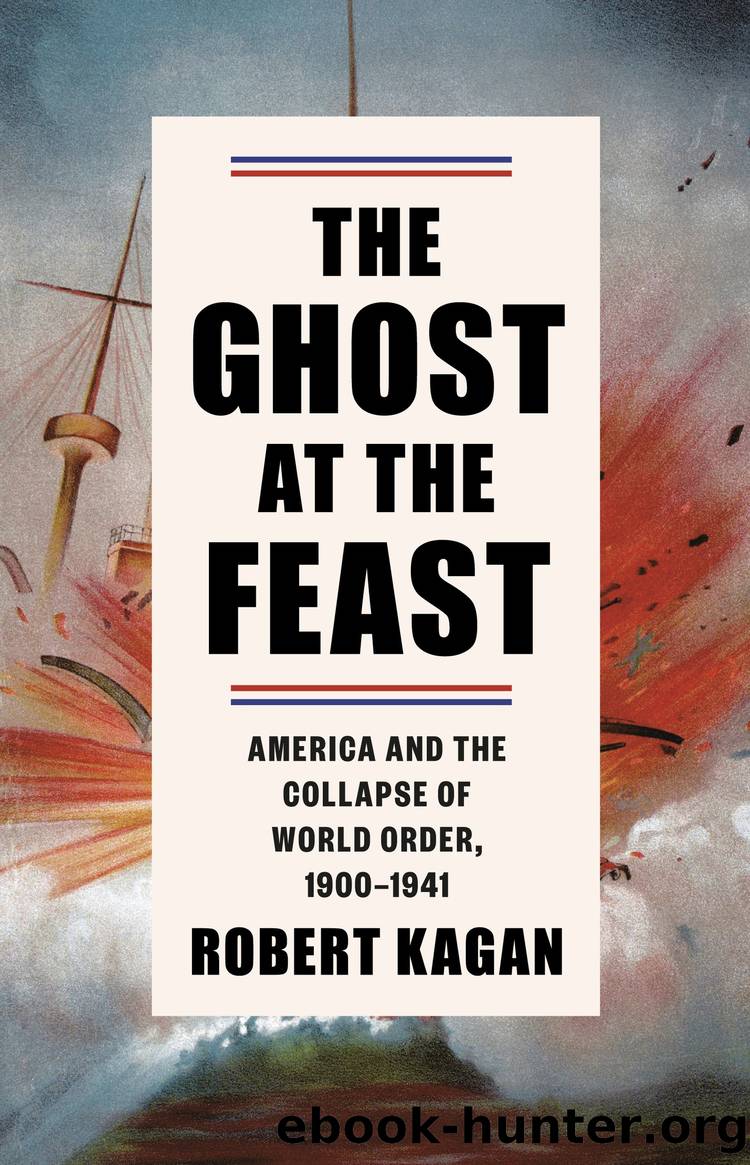 The Ghost at the Feast by Robert Kagan;