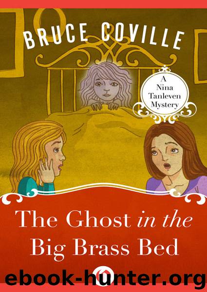 The Ghost in the Big Brass Bed by Bruce Coville