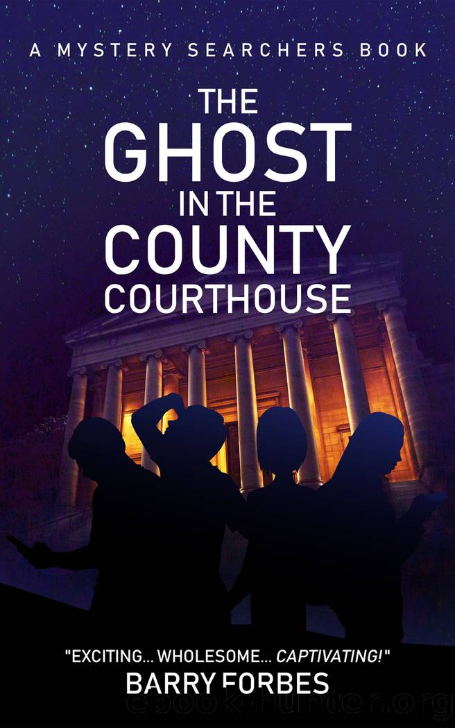 The Ghost in the County Courthouse by Barry Forbes