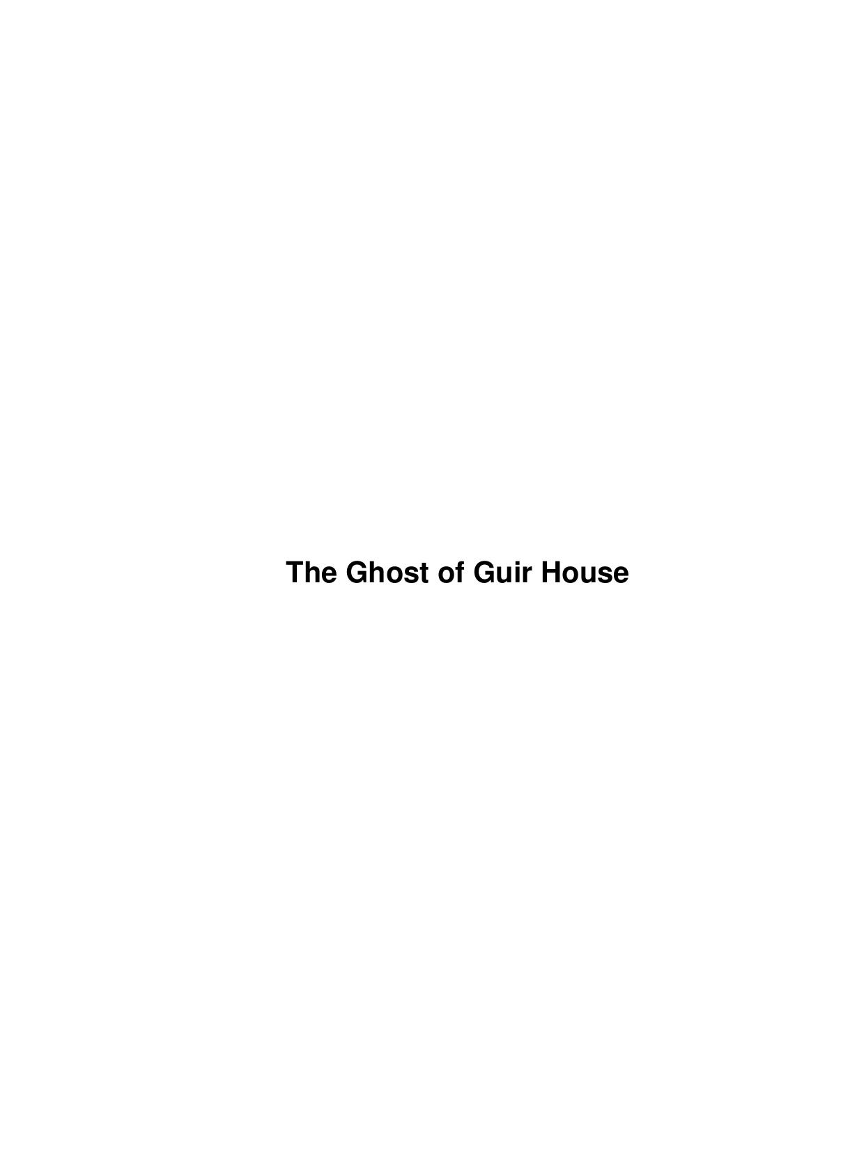 The Ghost of Guir House by Unknown
